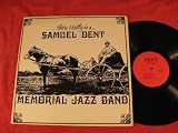 There really is a Samuel Dent Memorial Jazz Band; Vinyl LP