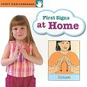 First Signs at Home (Early Sign Language)