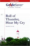 GradeSaver(tm) ClassicNotes Roll of Thunder, Hear My Cry