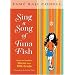 Sing a Song of Tuna Fish: A Memoir of My Fifth-Grade Year