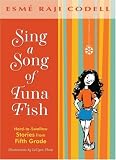 Sing a Song of Tuna Fish: A Memoir of My Fifth-Grade Year