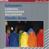 Schumann: Carnaval; Kinderszenen; Waldszenen