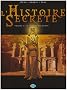 L'Histoire Secr�te, Tome 2 : Le Ch�teau des Djinns