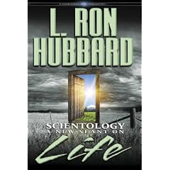 Scientology: A New Slant On Life