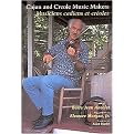 Cajun and Creole Music Makers (Musiciens Cadiens Et Creoles) (Illustrated) (Paperback)