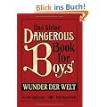 Das kleine Dangerous Book for Boys - Wunder der Welt