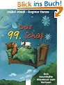 Das 99. Schaf: Drei traumhafte Abenteuer zum Vorlesen