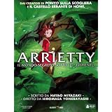 Arrietty - Il Mondo Segreto Sotto Il Pavimentodi Hayao Miyazaki