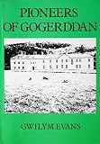 Pioneers of Gogerddan