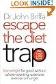 Escape the Diet Trap