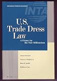 U.S. Trade Dress Law: Exploring the Boundaries