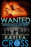 Wanted (Hostage Rescue Team Series Book 8)