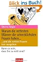 Warum die nettesten M�nner die schrecklichsten Frauen haben ...: ... und die netten Frauen leer ausgehen