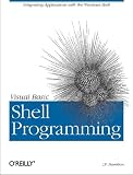 VB Shell Programming: Integrating Applications with the Windows Shell (Visual Basic)