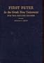 First Peter in the Greek New Testament for the English reader