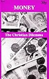 Money : the Christian dilemma