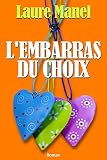 L'embarras du choix (French Edition)
