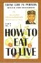 How to Eat to Live, Book 1