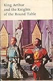 King Arthur and the knights of the Round Table