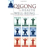 qigong for health  well being
