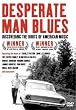 Desperate Man Blues: Discovering the Roots of American Music
