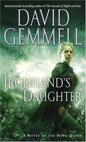Ironhand's Daughter: A Novel of the Hawk Queen