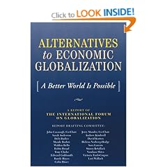 Alternatives to Economic Globalization: A Better World Is Possible