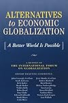 Alternatives to Economic Globalization