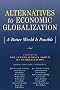 Alternatives to Economic Globalization: A Better World is Possible - A Report of the International Forum on Globalization (Economics)