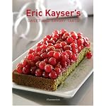 Eric Kayser's Sweet and Savory Tarts book cover