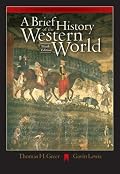 A Brief History of the Western World (with CD-ROM and InfoTrac )