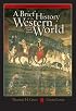 A Brief History of the Western World (with CD-ROM and InfoTrac )