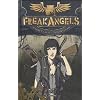 Freak Angels, tome 3 :