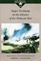 Major Problems in the History of the Vietnam War: Documents and Essays (Major problems in American history series)