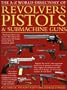 The A-Z World Directory of Revolvers, Pistols & Submachine Guns