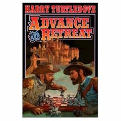 Advance And Retreat (Baen Fantasy)