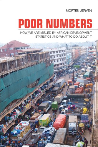 Poor Numbers: How We Are Misled by African Development Statistics and What to Do about It (Cornell Studies in Political Economy)