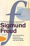 The standard edition of the complete psychological works of Sigmund Freud. Vol. 22 (1932-1936), New introductory lectures on psycho-analysis and other works