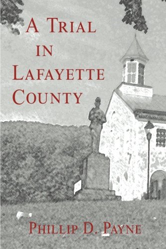 A Trial in Lafayette County