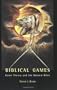 Biblical Games: Game Theory and the Hebrew Bible