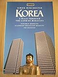 Korea : a walk through the land of miracles
