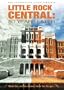 Little Rock Central High: 50 Years Later