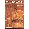 The Maya (Seventh Edition)  (Ancient Peoples and Places)