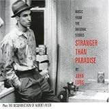 Stranger Than Paradise (1984 Film) And The Resurrection Of Albert Ayler