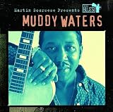 Martin Scorsese Presents The Blues: Muddy Waters