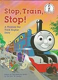 [(Stop, Train, Stop! a Thomas the Tank Engine Story (Thomas & Friends) )] [Author: Reverend Wilbert Vere Awdry] [Apr-1995]