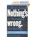 Nothing's Wrong: A Man's Guide to Managing His Feelings