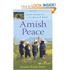 Amish Peace: Simple Wisdom for a Complicated World