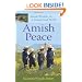 Amish Peace: Simple Wisdom for a Complicated World