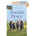 Amish Peace: Simple Wisdom for a Complicated World